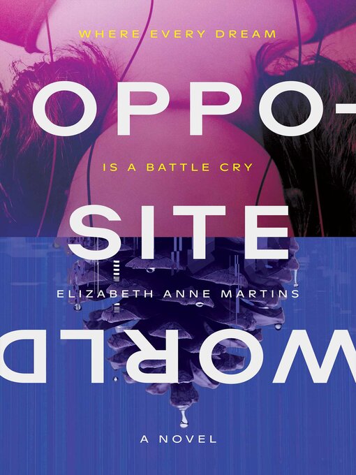 Title details for Opposite World by Elizabeth Anne Martins - Available